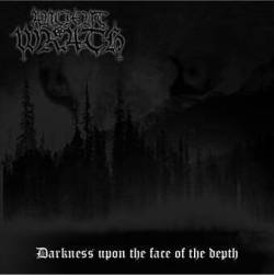 Ancient Wrath : Darkness Upon the Face of the Depth